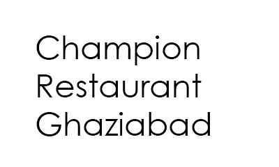 Champion-restaurant-ghaziabad